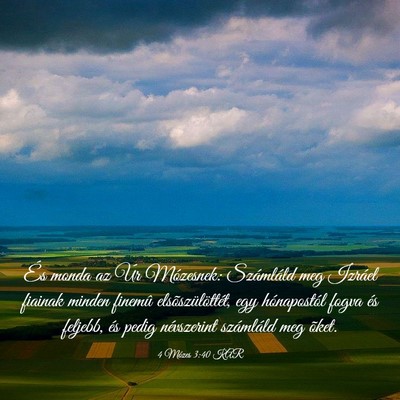 Picture 03 - 4 Mózes 3:40 KAR - És monda az Úr Mózesnek: Számláld meg - Bible Verse Picture