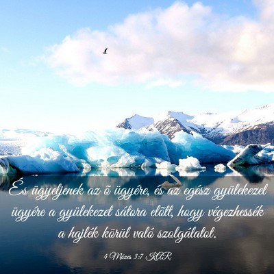 Picture 03 - 4 Mózes 3:7 KAR - És ügyeljenek az õ ügyére, és az egész - Bible Verse Picture