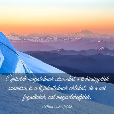 Picture 03 - 4 Mózes 32:24 KAR - Építsetek magatoknak városokat a ti - Bible Verse Picture
