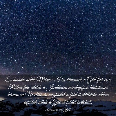 Picture 03 - 4 Mózes 32:29 KAR - És monda nékik Mózes: Ha átmennek a Gád fiai - Bible Verse Picture