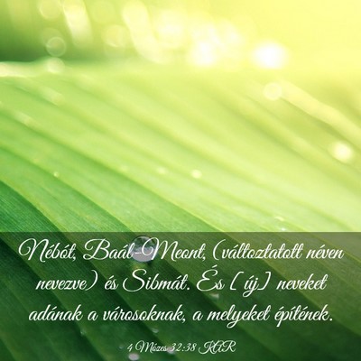 Picture 03 - 4 Mózes 32:38 KAR - Nébót, Baál-Meont, (változtatott néven - Bible Verse Picture