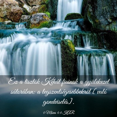 Picture 03 - 4 Mózes 4:4 KAR - Ez a tisztök Kéhát fiainak a gyülekezet - Bible Verse Picture
