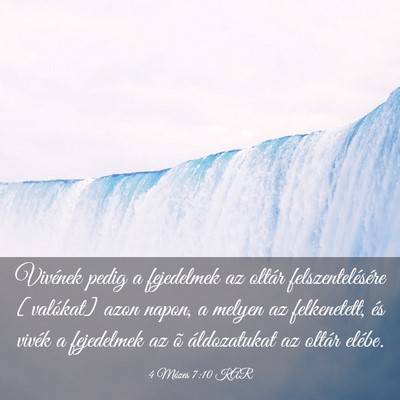 Picture 03 - 4 Mózes 7:10 KAR - Vivének pedig a fejedelmek az oltár - Bible Verse Picture