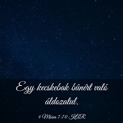 Picture 03 - 4 Mózes 7:70 KAR - Egy kecskebak bûnért való - Bible Verse Picture