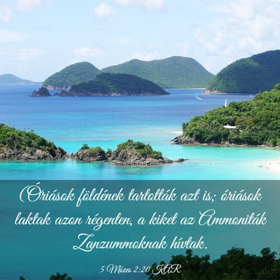 Picture 03 - 5 Mózes 2:20 KAR - (Óriások földének tartották azt is; - Bible Verse Picture
