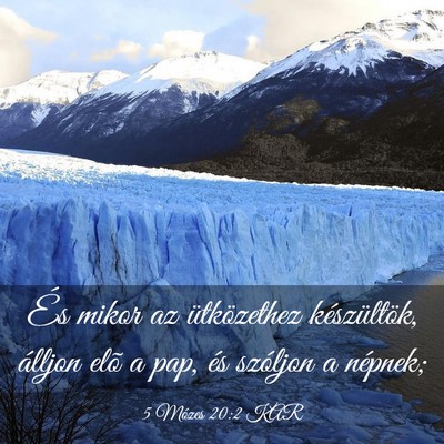 Picture 03 - 5 Mózes 20:2 KAR - És mikor az ütközethez készültök, álljon - Bible Verse Picture