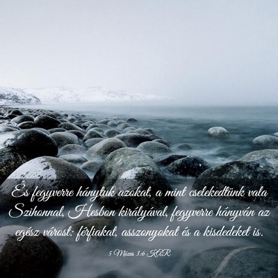 Picture 03 - 5 Mózes 3:6 KAR - És fegyverre hánytuk azokat, a mint - Bible Verse Picture