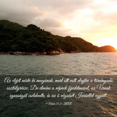 Picture 03 - 5 Mózes 33:21 KAR - Az elejét nézte ki magának, mert ott volt - Bible Verse Picture