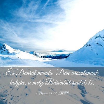 Picture 03 - 5 Mózes 33:22 KAR - És Dánról monda: Dán oroszlánnak kölyke, a - Bible Verse Picture