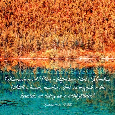 Picture 03 - Apostolok 10:21 KAR - Alámenvén azért Péter a férfiakhoz, kiket - Bible Verse Picture