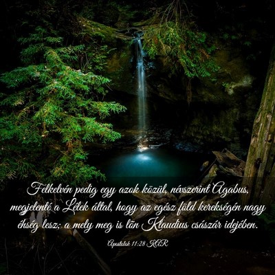 Picture 03 - Apostolok 11:28 KAR - Felkelvén pedig egy azok közül, névszerint - Bible Verse Picture