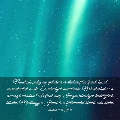 Picture 03 - Apostolok 17:18 KAR - Némelyek pedig az epikureus és stoikus - Bible Verse Picture