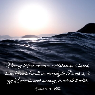 Picture 03 - Apostolok 17:34 KAR - Némely férfiak azonban csatlakozván õ hozzá, - Bible Verse Picture
