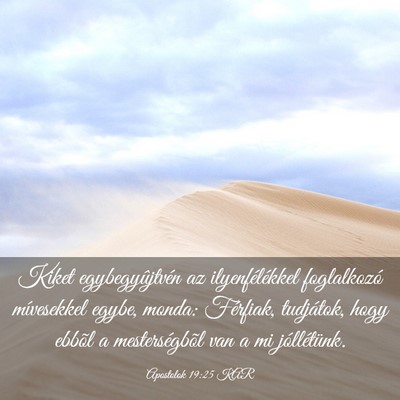 Picture 03 - Apostolok 19:25 KAR - Kiket egybegyûjtvén az ilyenfélékkel - Bible Verse Picture