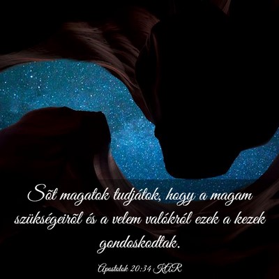 Picture 03 - Apostolok 20:34 KAR - Sõt magatok tudjátok, hogy a magam - Bible Verse Picture