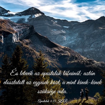 Picture 03 - Apostolok 4:35 KAR - És letevék az apostolok lábainál: aztán - Bible Verse Picture