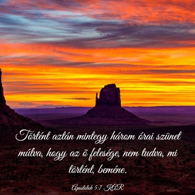 Picture 03 - Apostolok 5:7 KAR - Történt aztán mintegy három órai szünet - Bible Verse Picture