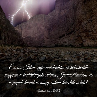 Picture 03 - Apostolok 6:7 KAR - És az Isten ígéje növekedék; és sokasodék - Bible Verse Picture