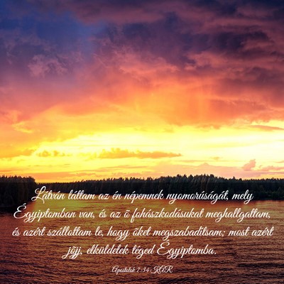 Picture 03 - Apostolok 7:34 KAR - Látván láttam az én népemnek - Bible Verse Picture