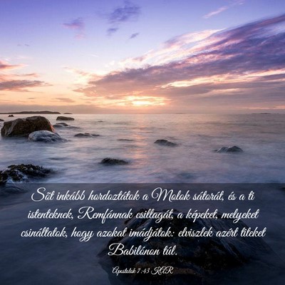 Picture 03 - Apostolok 7:43 KAR - Sõt inkább hordoztátok a Molok sátorát, és - Bible Verse Picture