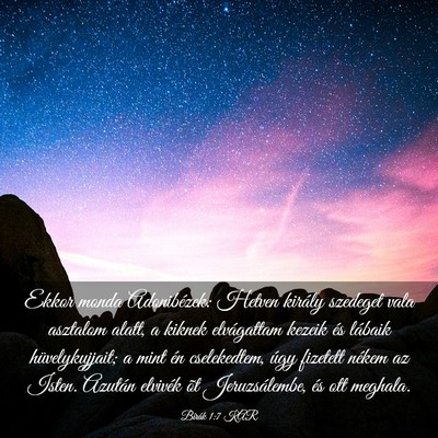 Picture 03 - Bírák 1:7 KAR - Ekkor monda Adonibézek: Hetven király szedeget - Bible Verse Picture
