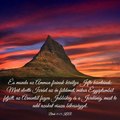 Picture 03 - Bírák 11:13 KAR - És monda az Ammon fiainak királya Jefte - Bible Verse Picture