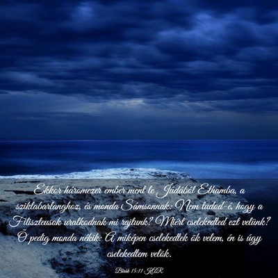 Picture 03 - Bírák 15:11 KAR - Ekkor háromezer ember ment le Júdából - Bible Verse Picture