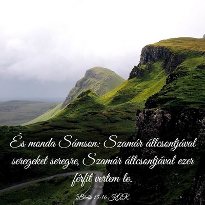 Picture 03 - Bírák 15:16 KAR - És monda Sámson: Szamár állcsontjával - Bible Verse Picture