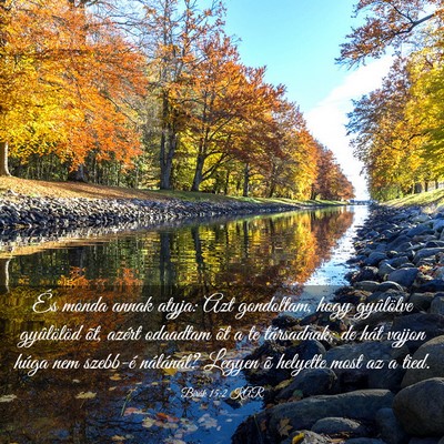 Picture 03 - Bírák 15:2 KAR - És monda annak atyja: Azt gondoltam, hogy - Bible Verse Picture