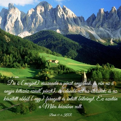 Picture 03 - Bírák 17:4 KAR - De õ [megint] visszaadá a pénzt anyjának, és - Bible Verse Picture