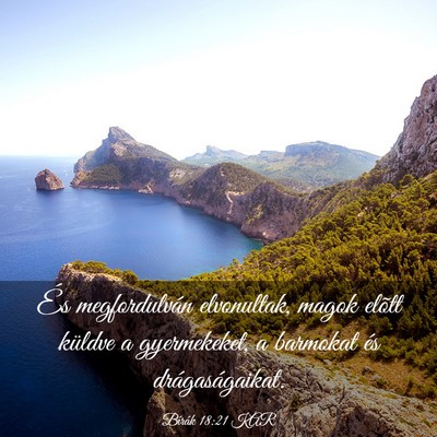 Picture 03 - Bírák 18:21 KAR - És megfordulván elvonultak, magok elõtt - Bible Verse Picture