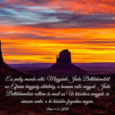Picture 03 - Bírák 19:18 KAR - Ez pedig monda néki: Megyünk Júda - Bible Verse Picture