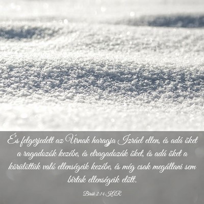 Picture 03 - Bírák 2:14 KAR - És felgerjedett az Úrnak haragja Izráel ellen, - Bible Verse Picture