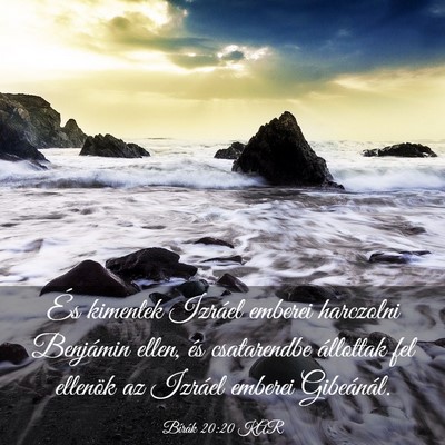 Picture 03 - Bírák 20:20 KAR - És kimentek Izráel emberei harczolni Benjámin - Bible Verse Picture