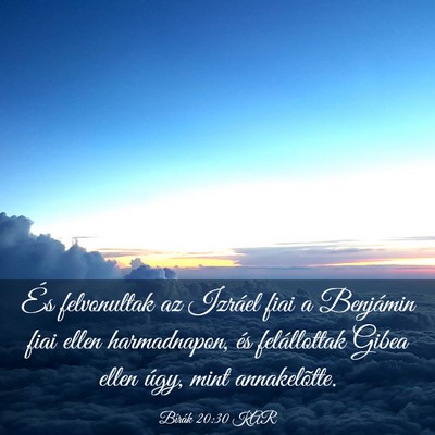 Picture 03 - Bírák 20:30 KAR - És felvonultak az Izráel fiai a Benjámin fiai - Bible Verse Picture