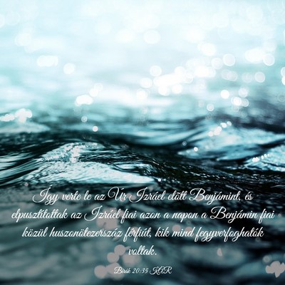 Picture 03 - Bírák 20:35 KAR - Így verte le az Úr Izráel elõtt Benjámint, - Bible Verse Picture