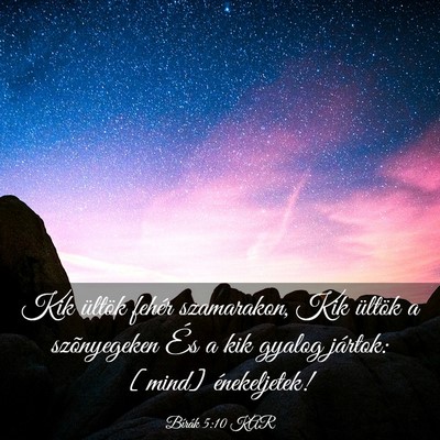 Picture 03 - Bírák 5:10 KAR - Kik ültök fehér szamarakon, Kik ültök a - Bible Verse Picture