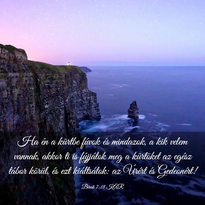 Picture 03 - Bírák 7:18 KAR - Ha én a kürtbe fúvok és mindazok, a kik velem - Bible Verse Picture