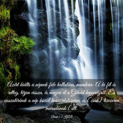 Picture 03 - Bírák 7:3 KAR - Azért kiálts a népnek füle hallatára, - Bible Verse Picture