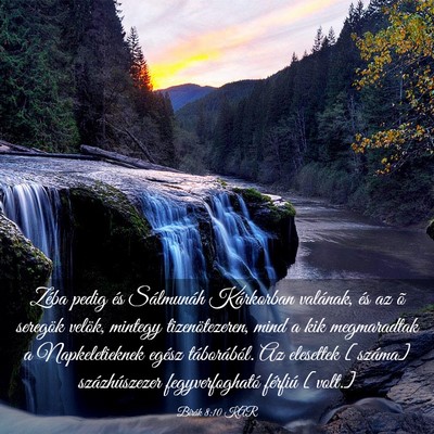 Picture 03 - Bírák 8:10 KAR - Zéba pedig és Sálmunáh Kárkorban valának, - Bible Verse Picture
