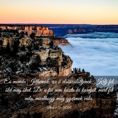 Picture 03 - Bírák 8:20 KAR - És monda Jéthernek, az õ elsõszülöttjének: - Bible Verse Picture