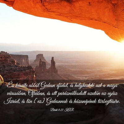 Picture 03 - Bírák 8:27 KAR - És készíte abból Gedeon efódot, és - Bible Verse Picture