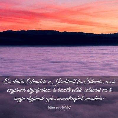 Picture 03 - Bírák 9:1 KAR - És elméne Abimélek, a Jerubbaál fia Sikembe, - Bible Verse Picture