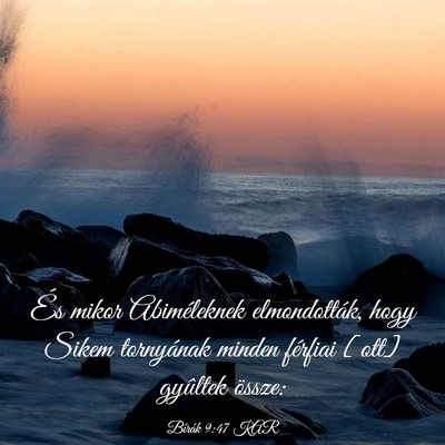 Picture 03 - Bírák 9:47 KAR - És mikor Abiméleknek elmondották, hogy Sikem - Bible Verse Picture