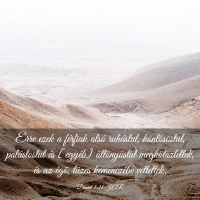Picture 03 - Dániel 3:21 KAR - Erre ezek a férfiak alsó ruhástul, - Bible Verse Picture