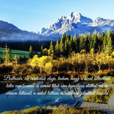Picture 03 - Dániel 4:6 KAR - Baltazár, az írástudók elseje, tudom, hogy a - Bible Verse Picture