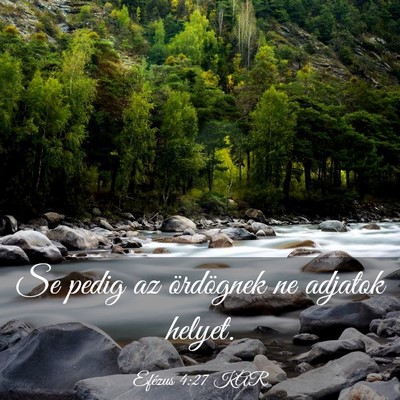 Picture 03 - Efézus 4:27 KAR - Se pedig az ördögnek ne adjatok - Bible Verse Picture
