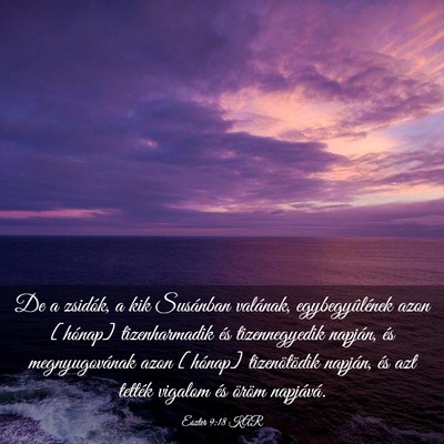 Picture 03 - Eszter 9:18 KAR - De a zsidók, a kik Susánban valának, - Bible Verse Picture