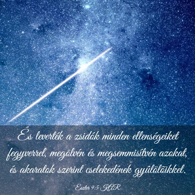 Picture 03 - Eszter 9:5 KAR - És leverték a zsidók minden ellenségeiket - Bible Verse Picture