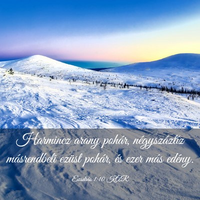 Picture 03 - Ezsdrás 1:10 KAR - Harmincz arany pohár, négyszáztíz - Bible Verse Picture